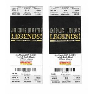 Joan Collins & Linda Evans in Legends unused Theatre Tickets from March 3, 2007